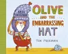 Olive and the Embarrassing Hat cover