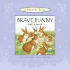 Brave Bunny and Friends cover