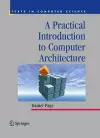A Practical Introduction to Computer Architecture cover