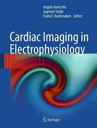 Cardiac Imaging in Electrophysiology cover