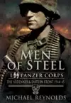 Men of Steel: the Ardennes & Eastern Front 1944-45 cover