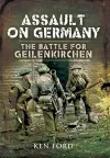 Assault on Germany: the Battle for Geilenkirchen cover