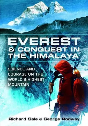 Everest and the Struggle to Conquer the Himalaya cover