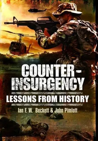 Counter-insurgency: Lessons from History cover