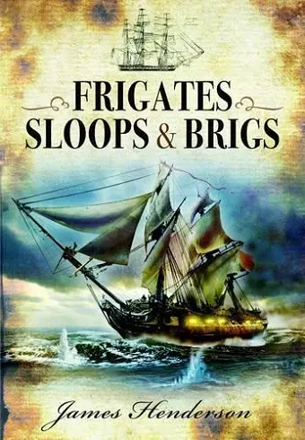 Frigates, Sloops & Brigs cover