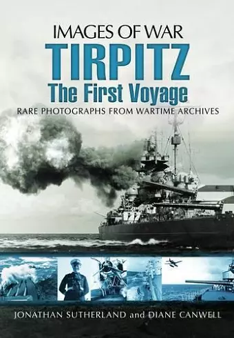 Tirpitz: The First Voyage cover