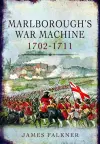 Marlborough's War Machine 1702-1711 cover