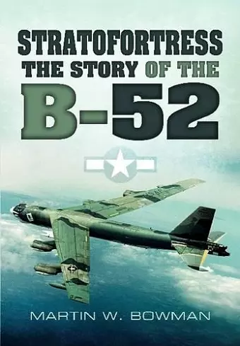 Stratofortress: The Story of the B-52 cover