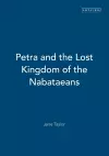 Petra and the Lost Kingdom of the Nabataeans cover