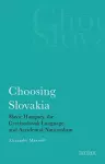 Choosing Slovakia cover