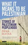 What it Means to be Palestinian cover