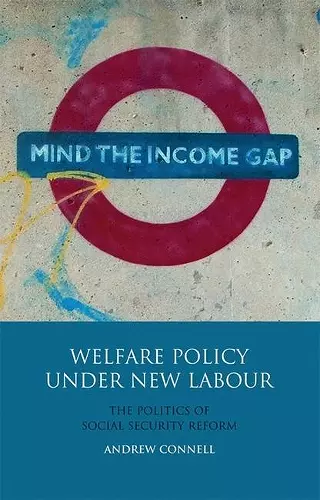 Welfare Policy Under New Labour cover