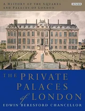 A History of the Squares and Palaces of London cover