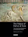 The Palace of Darius at Susa cover