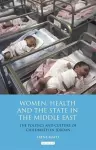 Women, Health and the State in the Middle East cover