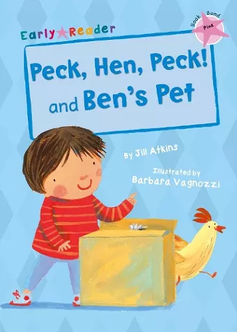 Peck, Hen, Peck! and Ben's Pet cover