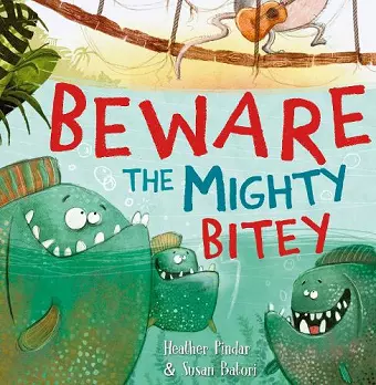 Beware the Mighty Bitey cover
