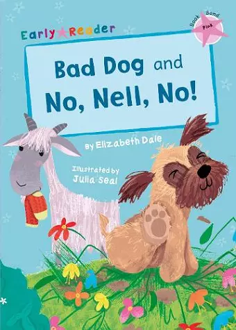 Bad Dog and No, Nell, No! cover