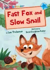 Fast Fox and Slow Snail cover