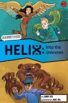 Helix: Into the Unknown (Graphic Reluctant Reader) cover