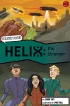 Helix: The Stranger (Graphic Reluctant Reader) cover