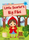 Little Scarlet's Big Fibs cover