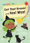 Get That Broom! and Fizz! Wizz! cover