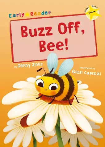 Buzz Off, Bee! cover