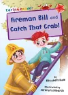 Fireman Bill and Catch That Crab! cover