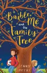 Bauble, Me and the Family Tree cover