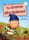 The Gnome Who Roamed cover