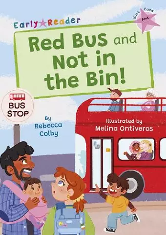 Red Bus and Not in the Bin! cover