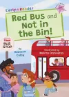 Red Bus and Not in the Bin! cover