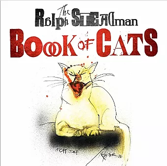 The Ralph Steadman Book of Cats cover