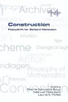 Construction. Festschrift for Gerhard Heinzmann cover