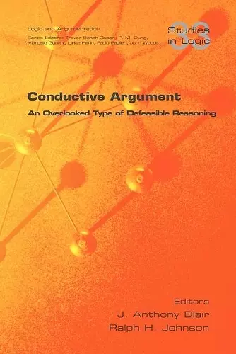 Conductive Argument. An Overlooked Type of Defeasible Reasoning cover