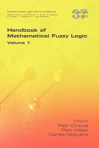 Handbook of Mathematical Fuzzy Logic. Volume 1 cover