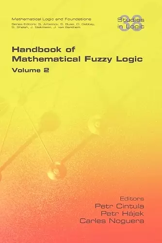 Handbook of Mathematical Fuzzy Logic. Volume 2 cover