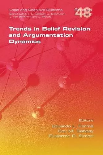 Trends in Belief Revision and Argumentation Dynamics cover