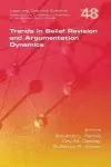 Trends in Belief Revision and Argumentation Dynamics cover