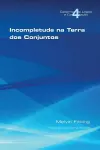 Incompletetude Na Terra Dos Conjuntos cover