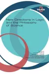 New Directions in Logic and the Philosophy of Science cover