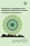 Creating, Analysing and Sustaining Smarter Cities cover