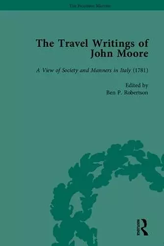 The Travel Writings of John Moore cover