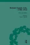 British Family Life, 1780–1914 cover