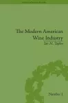 The Modern American Wine Industry cover