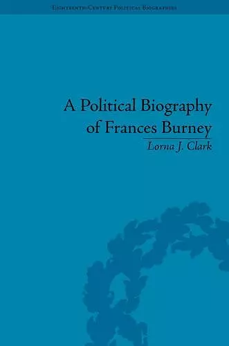 A Political Biography of Frances Burney cover