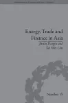 Energy, Trade and Finance in Asia cover