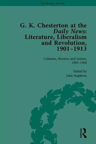 G K Chesterton at the Daily News, Part I cover