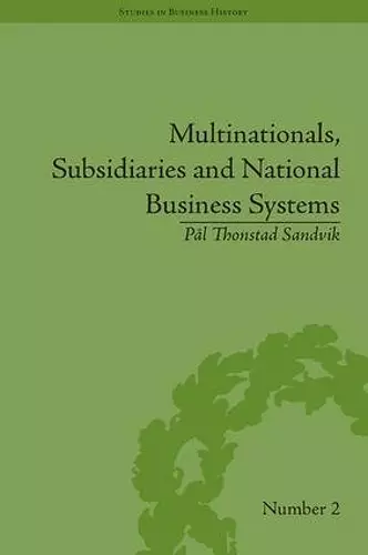 Multinationals, Subsidiaries and National Business Systems cover